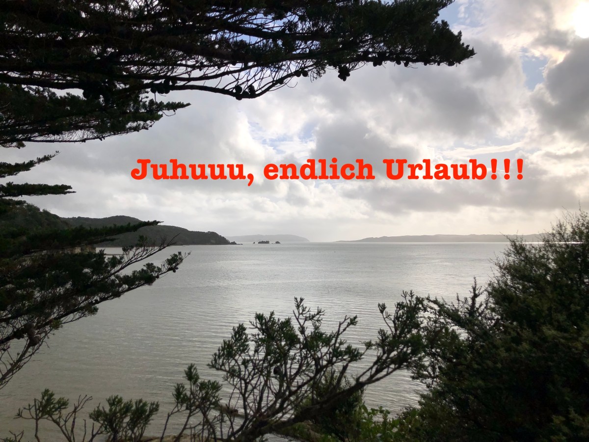 Nachtrag von November: Juuuhuuu, endlich&nbsp;Urlaub!!!